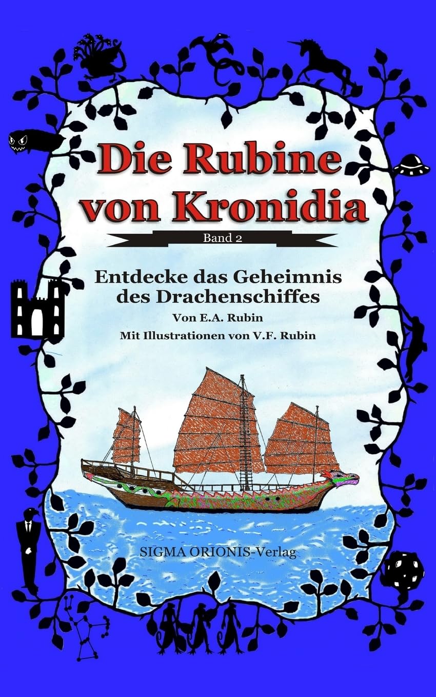 Die Rubine von Kronidia 2: Entdecke das Geheimnis des Drachenschiffes! Fantasy & Sci-Fi