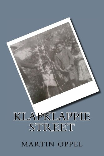 Klapklappie Street Politics & History
