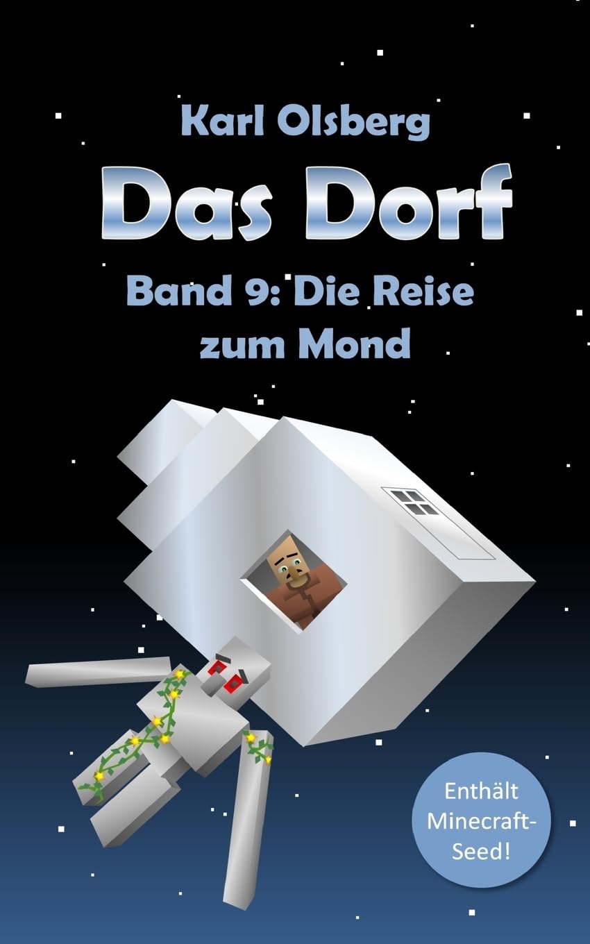 Das Dorf Band 9: Die Reise zum Mond Fantasy & Sci-Fi