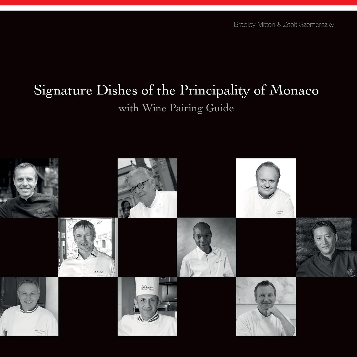 Signature Dishes of the Principality of Monaco with Wine Pairing Guide book