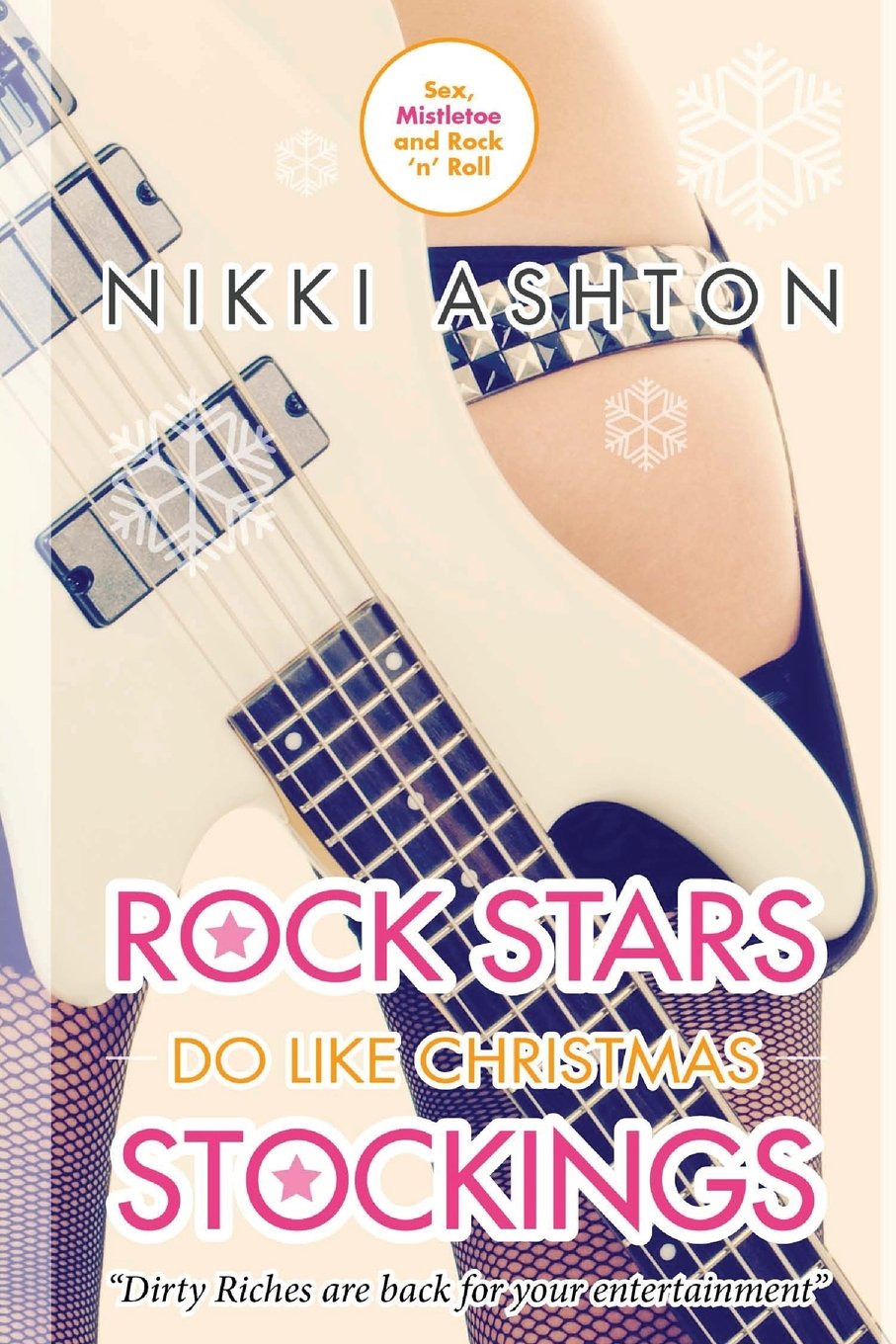 Rock Stars Do Like Christmas Stockings (Rock Stars Don't Like Big Knickers, Band 3) Religion & Esotericism