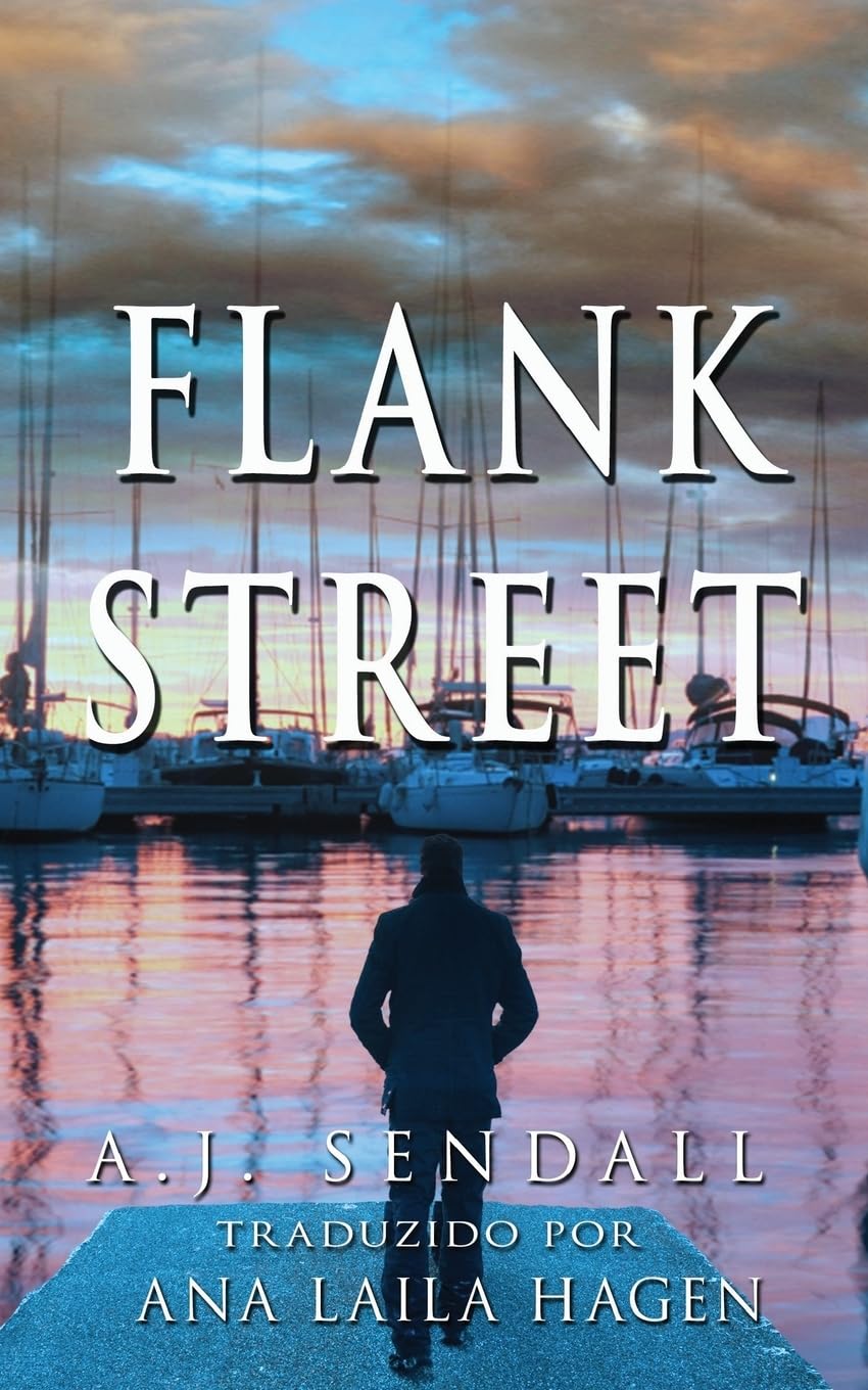 Flank Street - European Portuguese Edition: European Portuguese Edition (The Sydney Quartet, Band 1) Suspense & Thrillers
