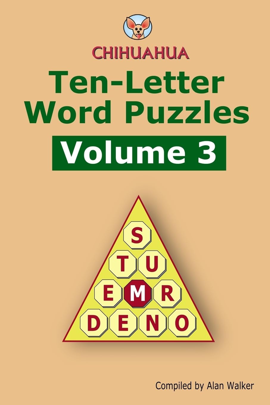 Chihuahua Ten-Letter Word Puzzles Volume 3 Leisure & Fun