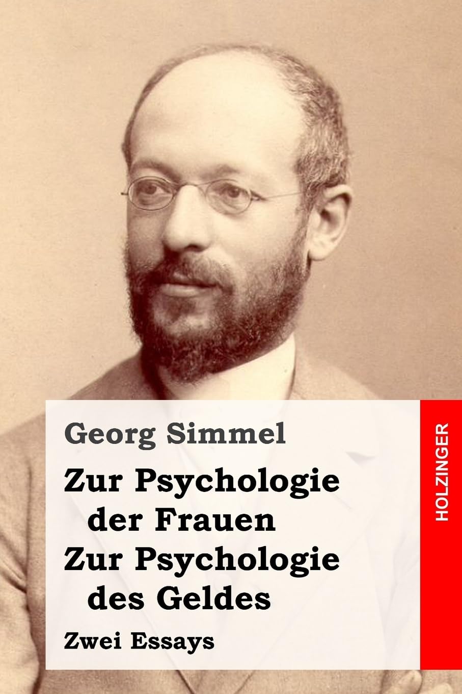 Zur Psychologie der Frauen / Zur Psychologie des Geldes: Zwei Essays Social Sciences
