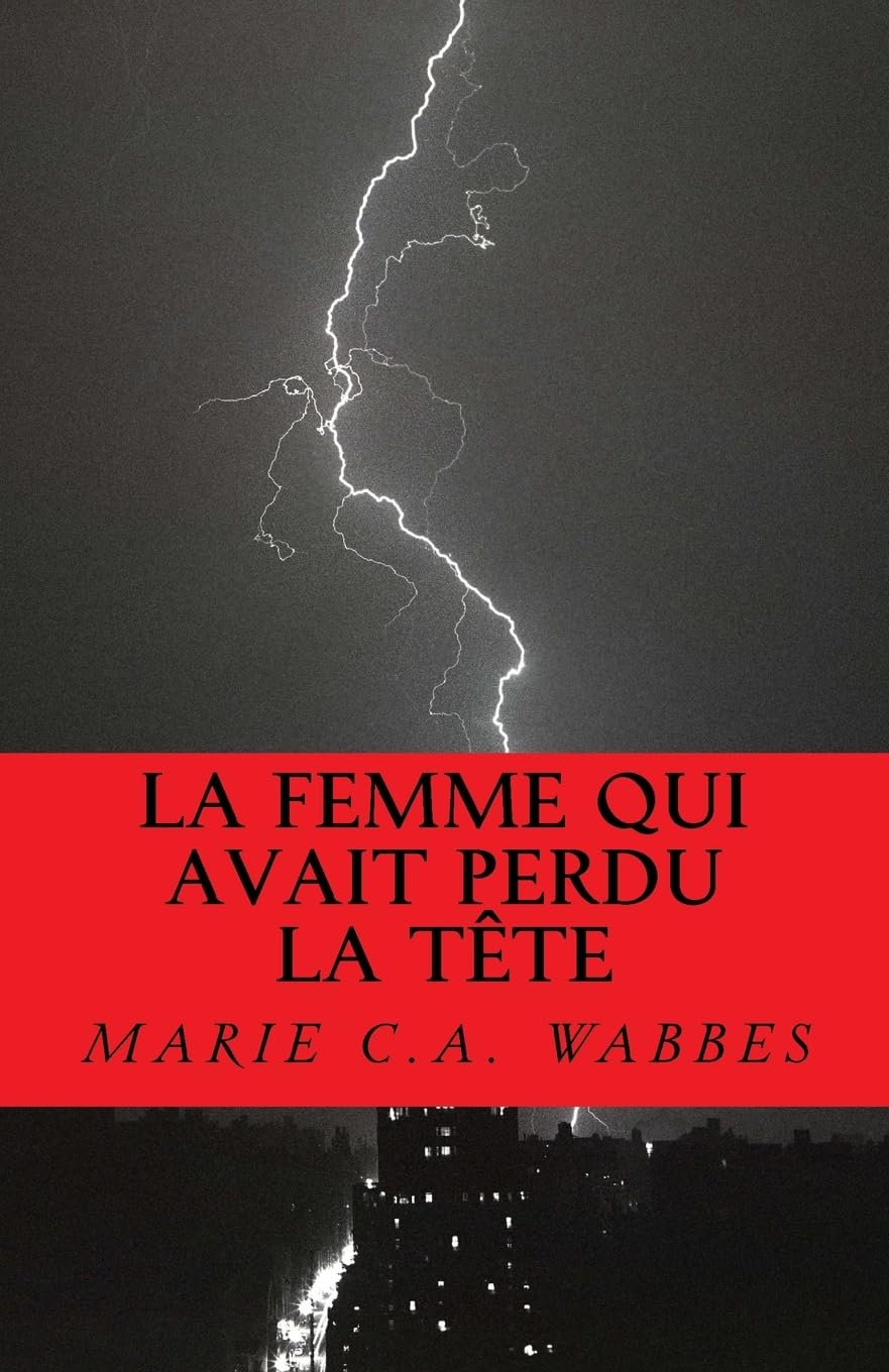 La femme qui avait perdu la tête: Roman Eroticism
