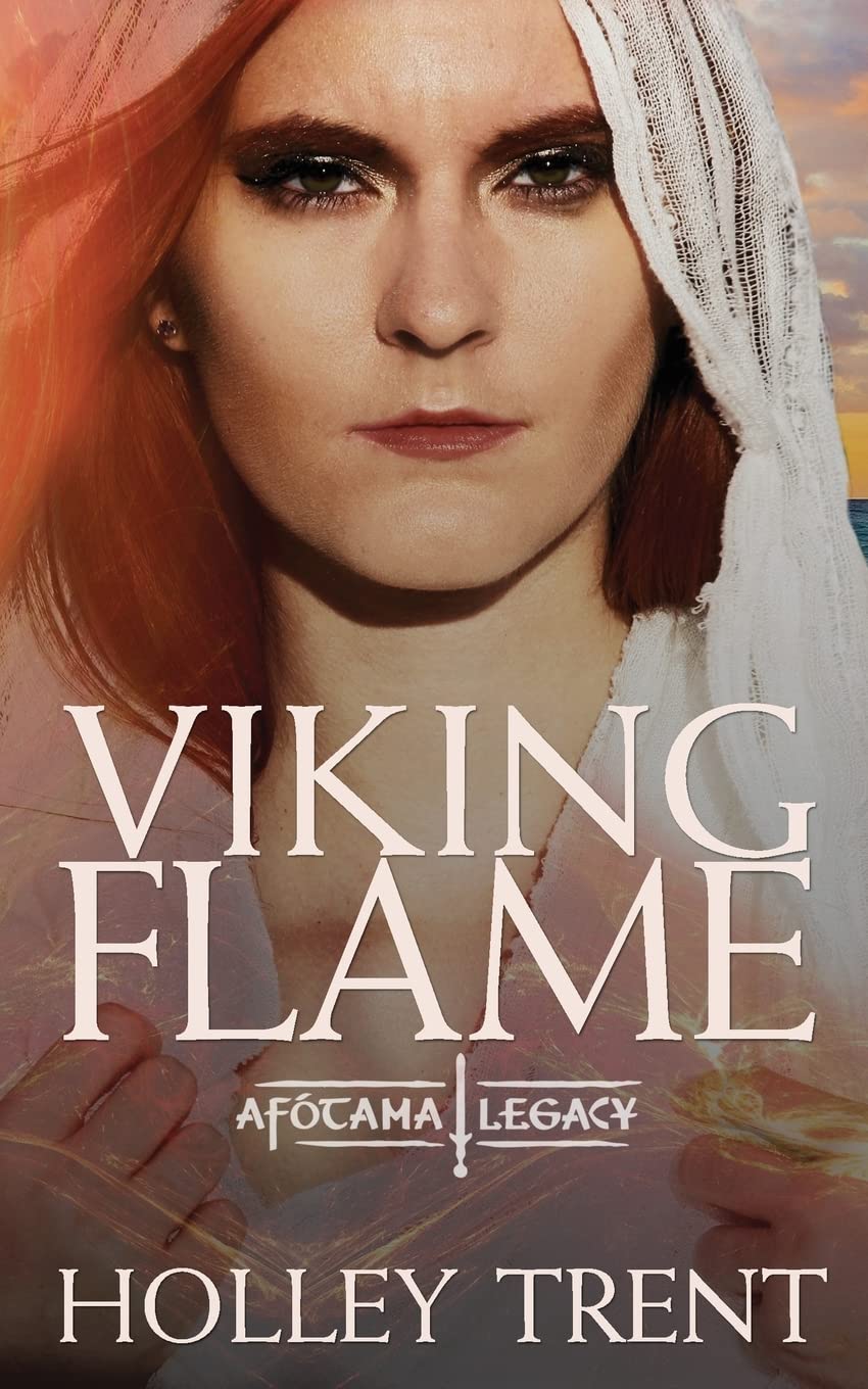 Viking Flame (The Afótama Legacy, Band 3) Contemporary Romance