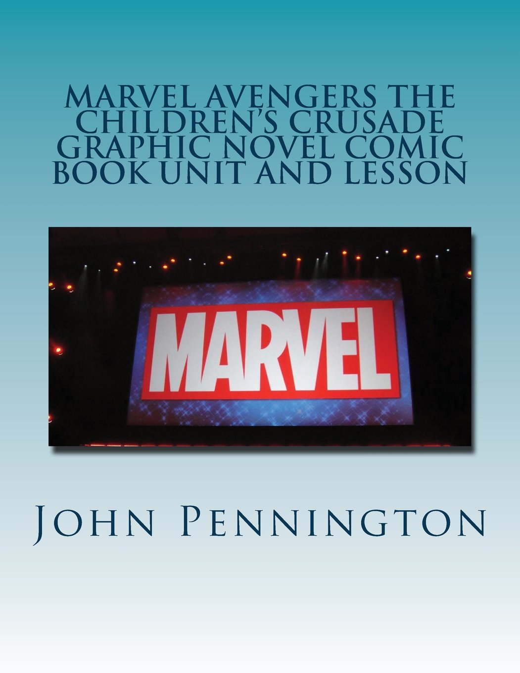 Marvel Avengers The Children's Crusade Graphic Novel Comic Book Unit and Lesson Learning & Reference