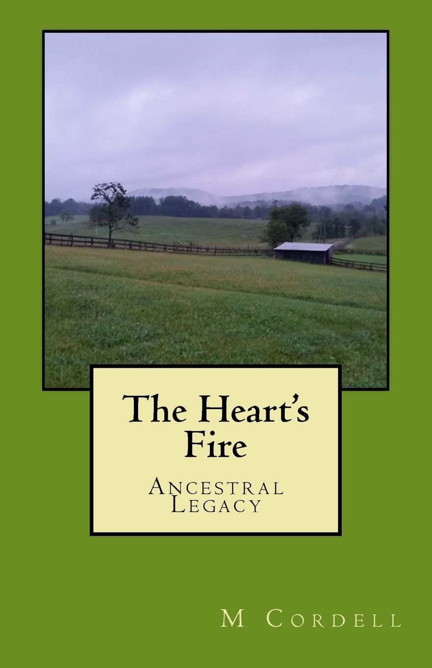 The Heart's Fire: Book 1, Ancestral Legacy Action & Adventure