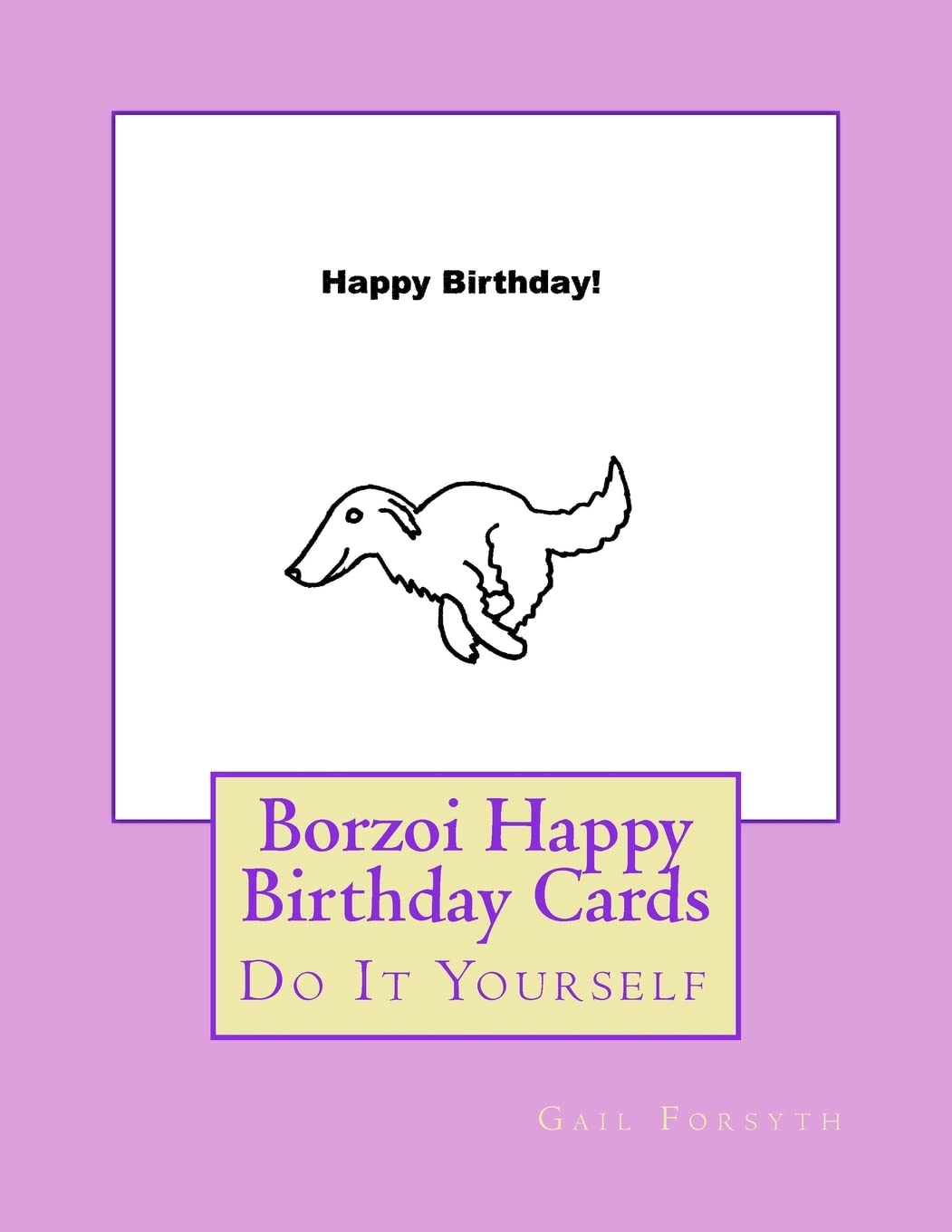 Borzoi Happy Birthday Cards: Do It Yourself Tiptoi & Games