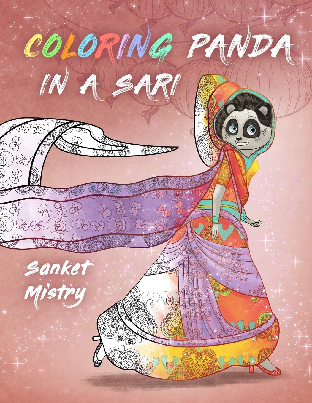Coloring Panda in a Sari: Adult Coloring Book Film, Art & Culture