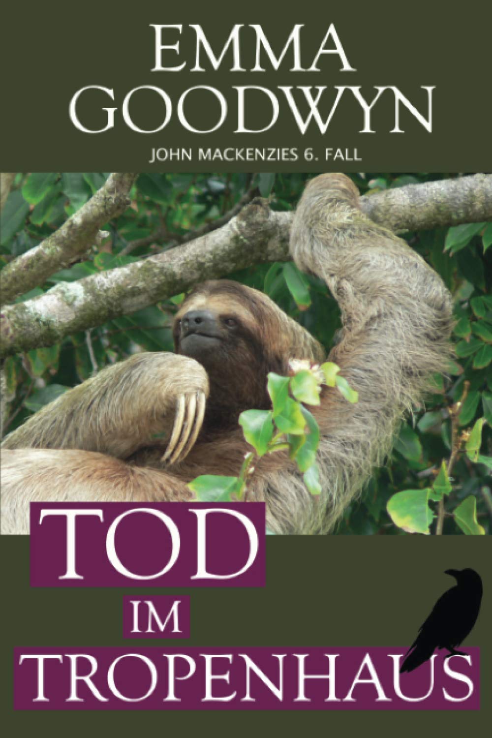 Tod im Tropenhaus: John Mackenzies sechster Fall (Mackenzie Murder Mysteries, Band 6) Detective & CSI