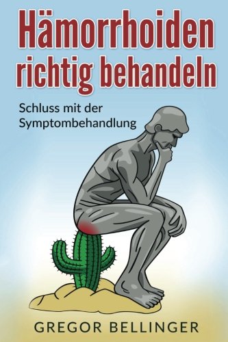 Hämorrhoiden richtig behandeln: Schluss mit der Symptombehandlung Medicine