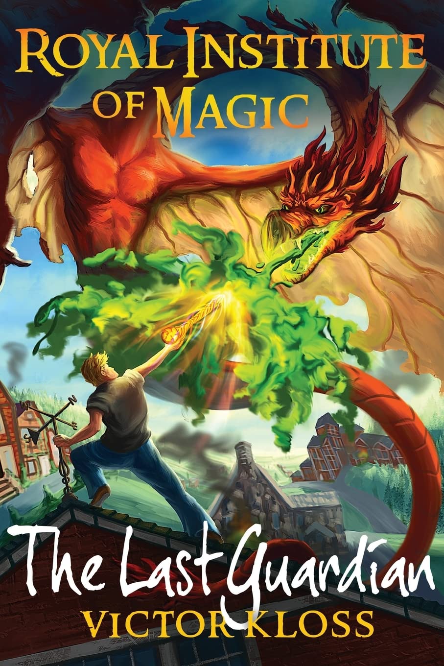 The Last Guardian (Royal Institute of Magic) Books