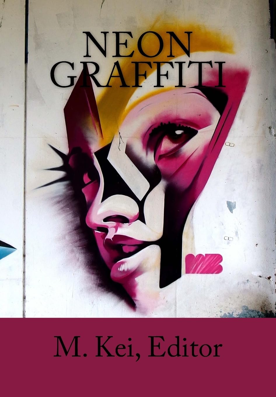Neon Graffiti: Tanka Poetry of Urban Life Poetry