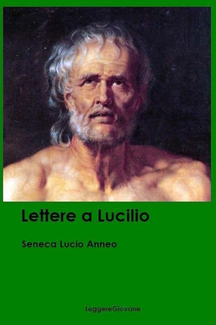Lettere a Lucilio Philosophy