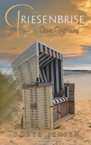 Friesenbrise: Süße Verführung Contemporary Romance