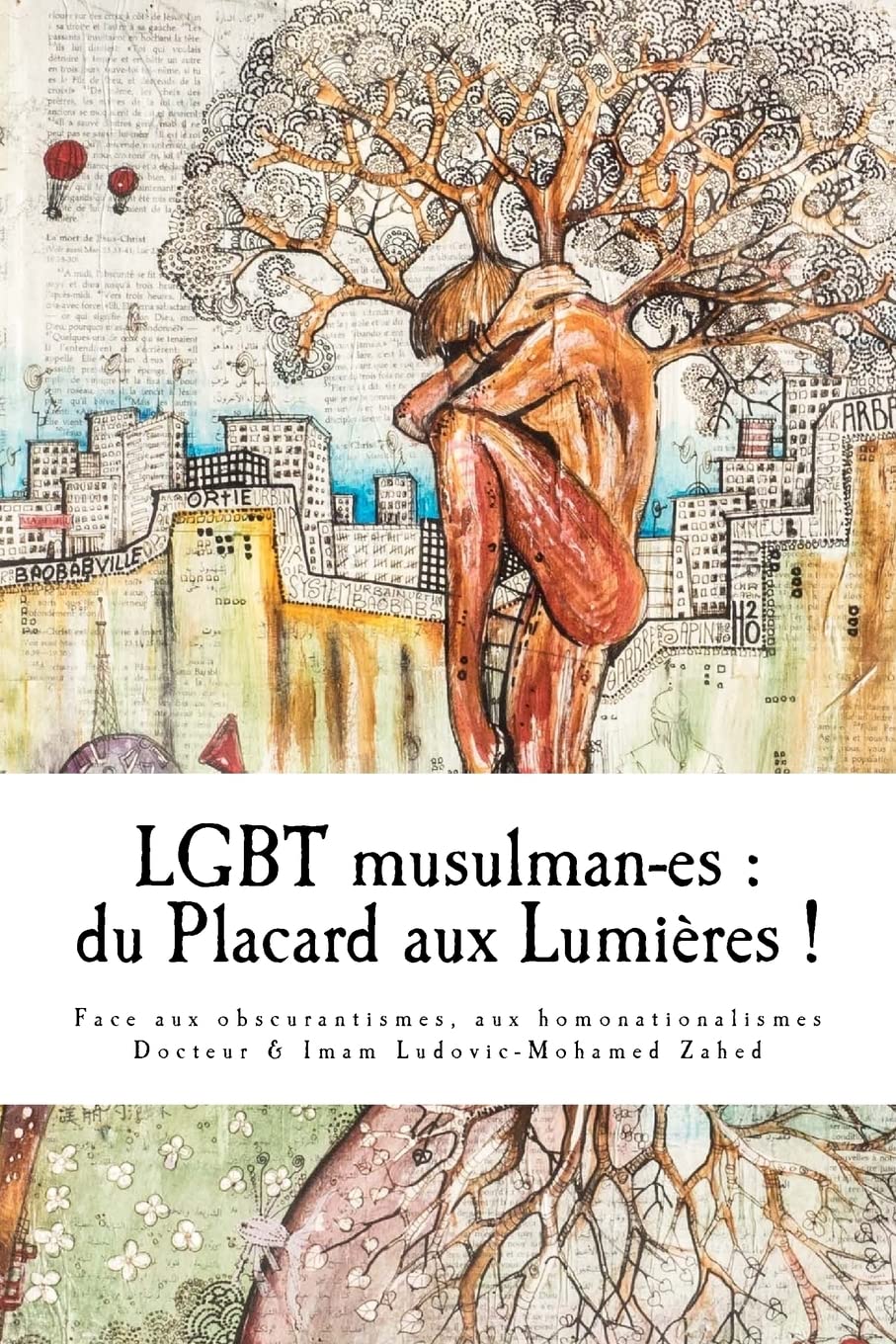 LGBT musulman-es : du Placard aux Lumieres: Face aux obscurantismes et aux homonationalismes. book