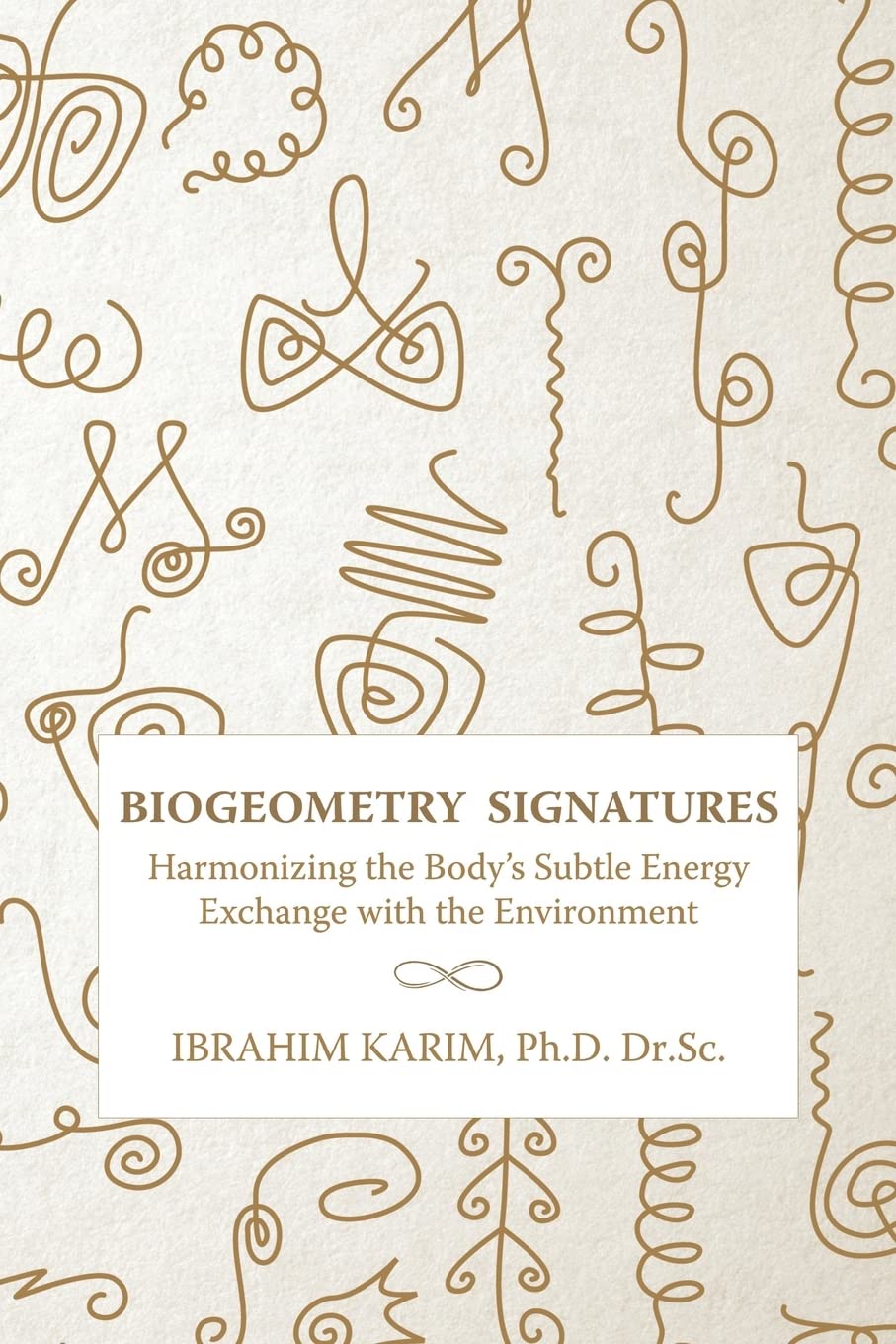 BioGeometry Signatures: Harmonizing the Body's Subtle Energy Exchange with the Environment Architecture