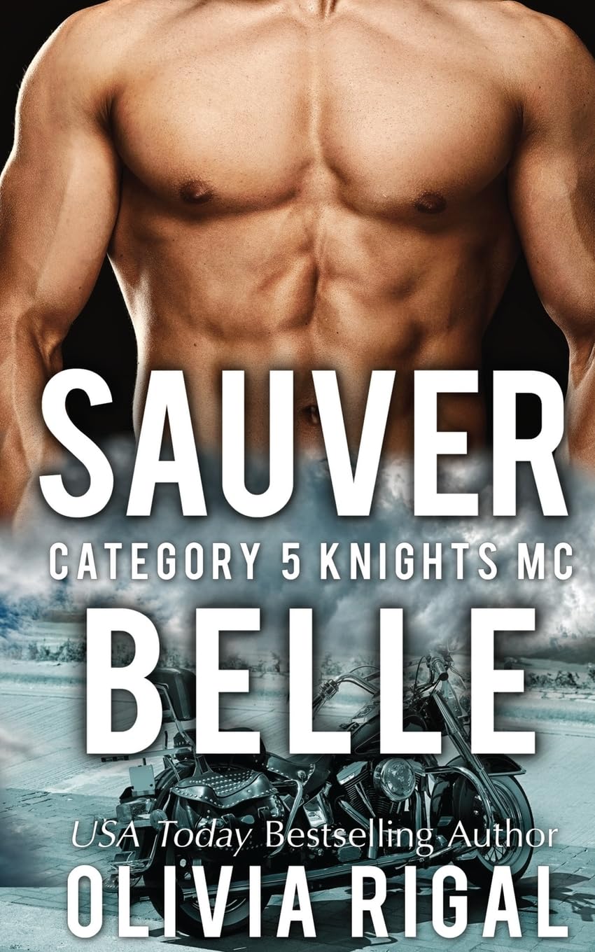 Sauver Belle (Une romance Category 5 Knights MC) Contemporary Romance