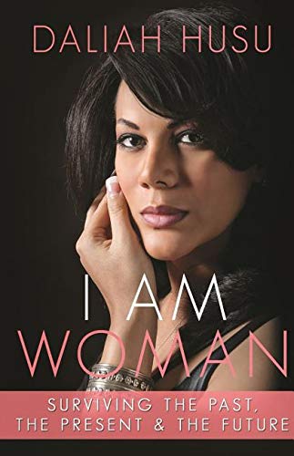 I Am Woman: Surviving the Past, the Present, & the Future Politics & Society