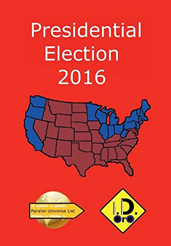 2016 Presidential Election (Nederlands Edition) Novels & Short Stories