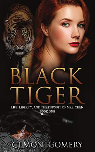 Black Tiger: Life, Liberty, and the Pursuit of Mrs. Chen Action & Adventure
