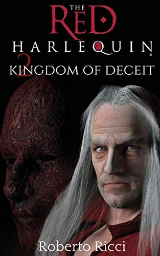 The Red Harlequin - Book 2 Kingdom of Deceit Novels & Short Stories
