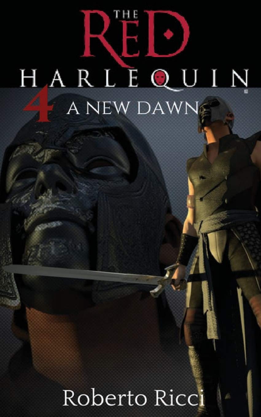The Red Harlequin - Book 4 a New Dawn Novels & Short Stories