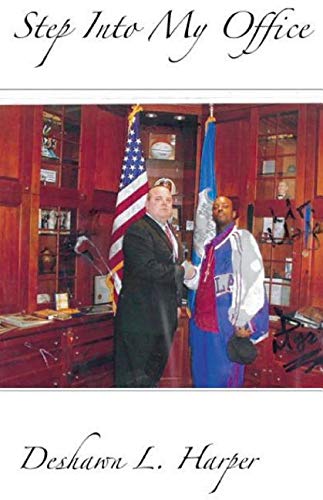 Step Into My Office: Dlpublishers Mystory Entertainmentllc Contemporary literature