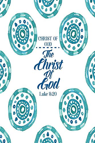 The Christ of God: Names of Jesus Bible Verse Quote Cover Composition Notebook Portable Non-fiction