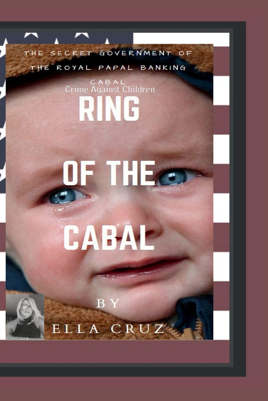 Ring of the Cabal: Secret Government of the Royal Papal Banking Cabal Business, Finance & Career