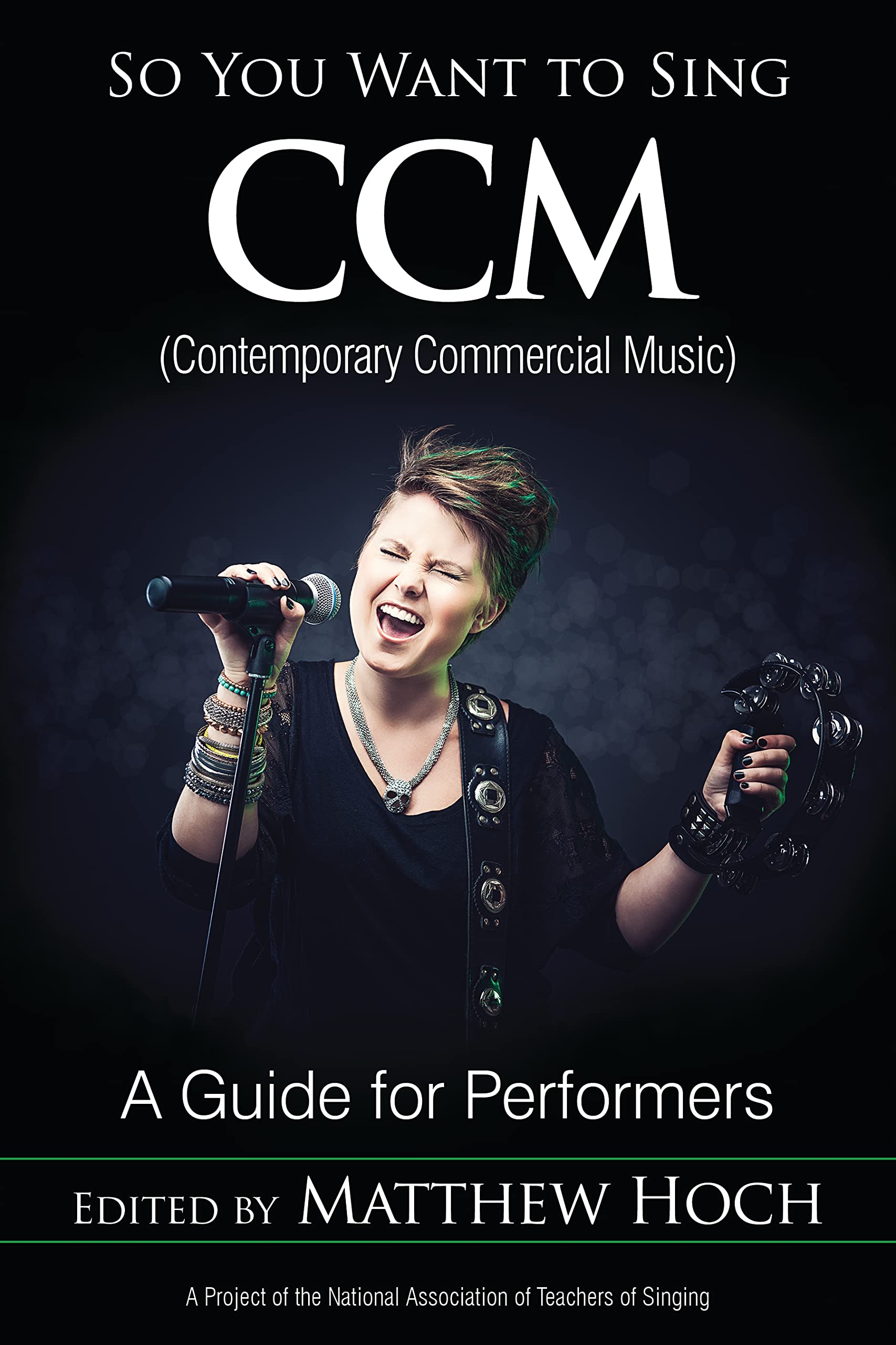 So You Want to Sing CCM (Contemporary Commercial Music) Arts & Music