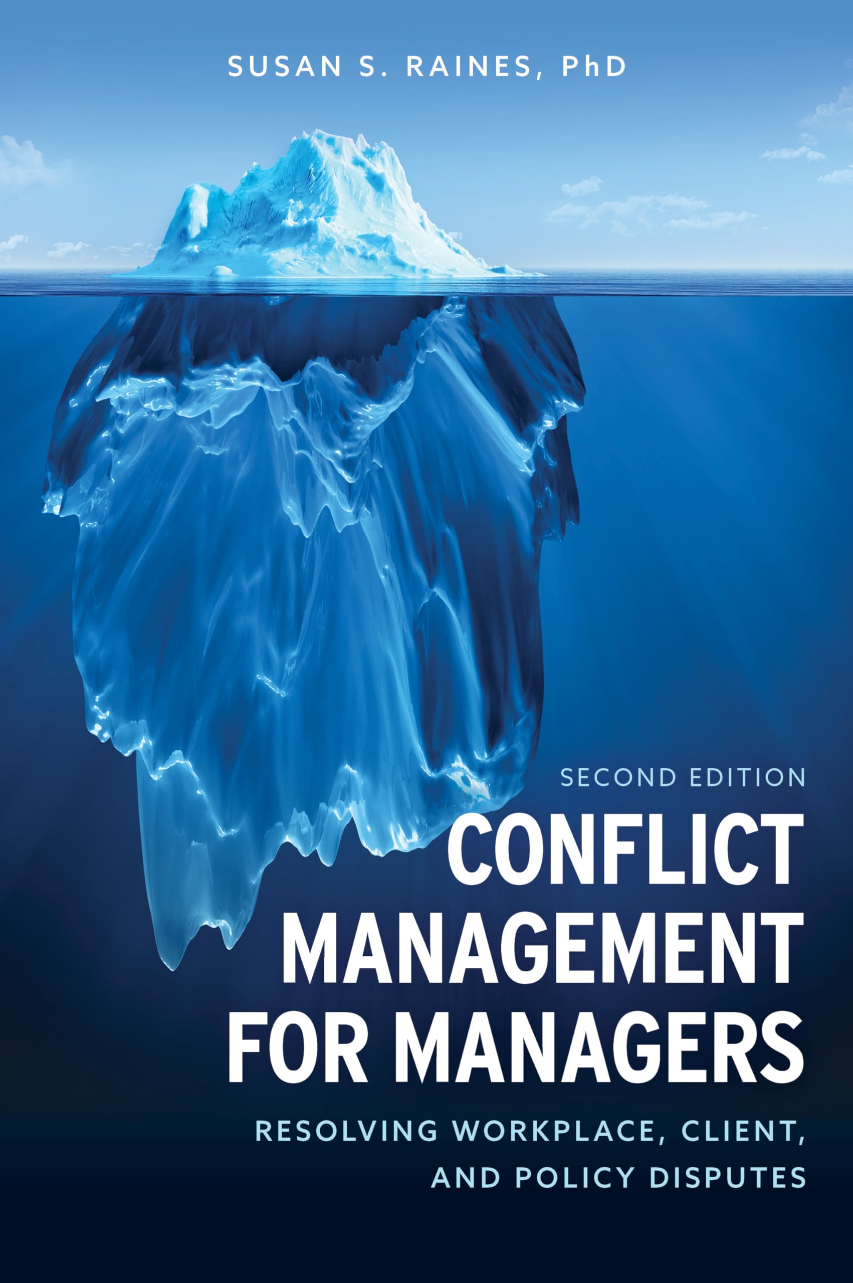 Conflict Management for Managers: Resolving Workplace, Client, and Policy Disputes Law