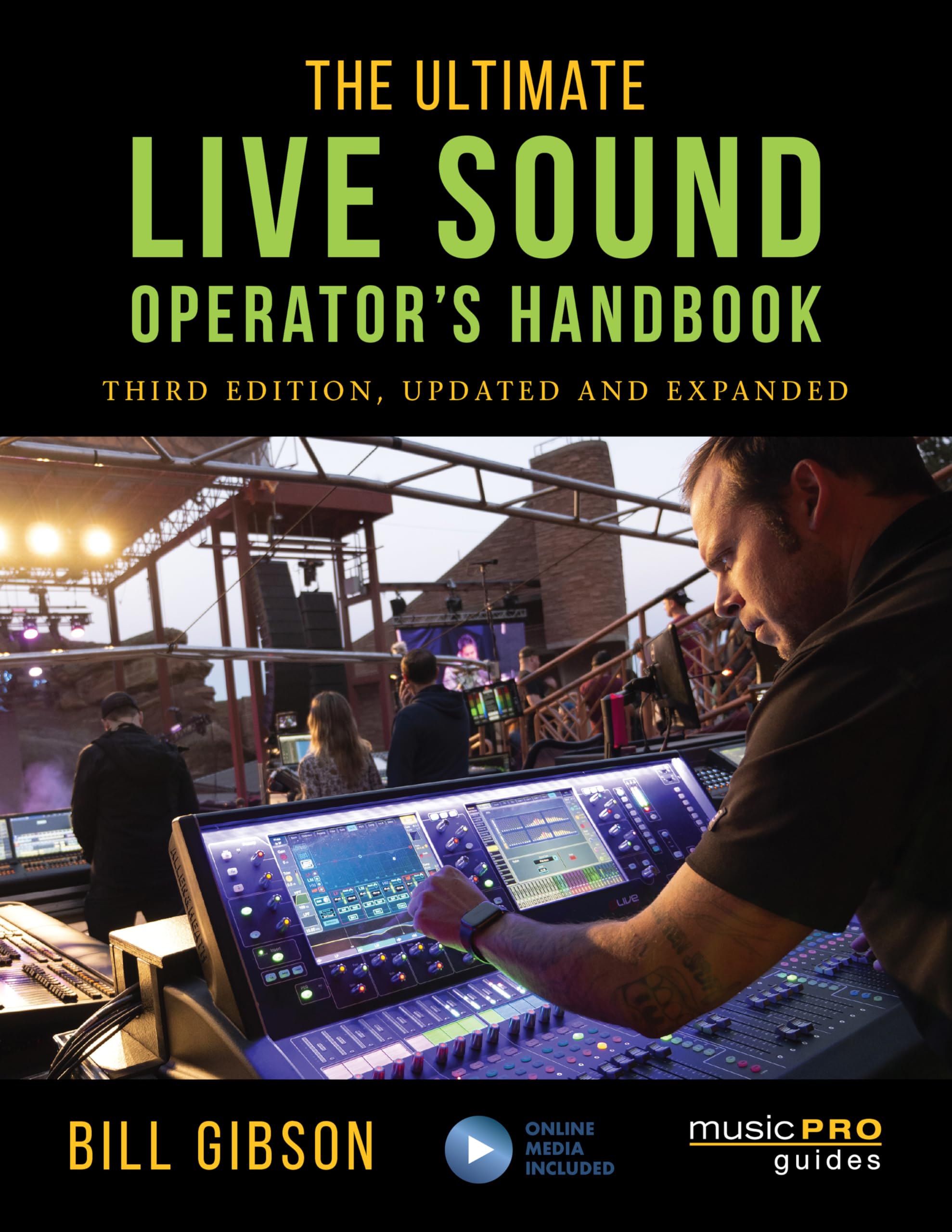 The Ultimate Live Sound Operator's Handbook (Music Pro Guides) Arts & Music