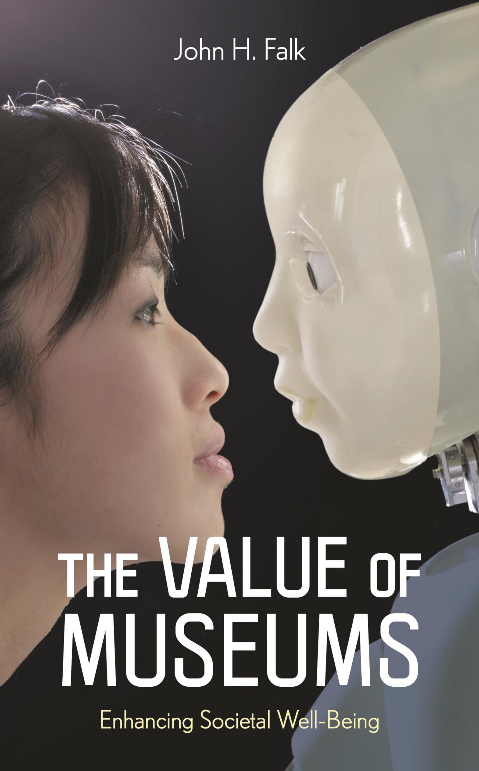 The Value of Museums: Enhancing Societal Well-Being Law