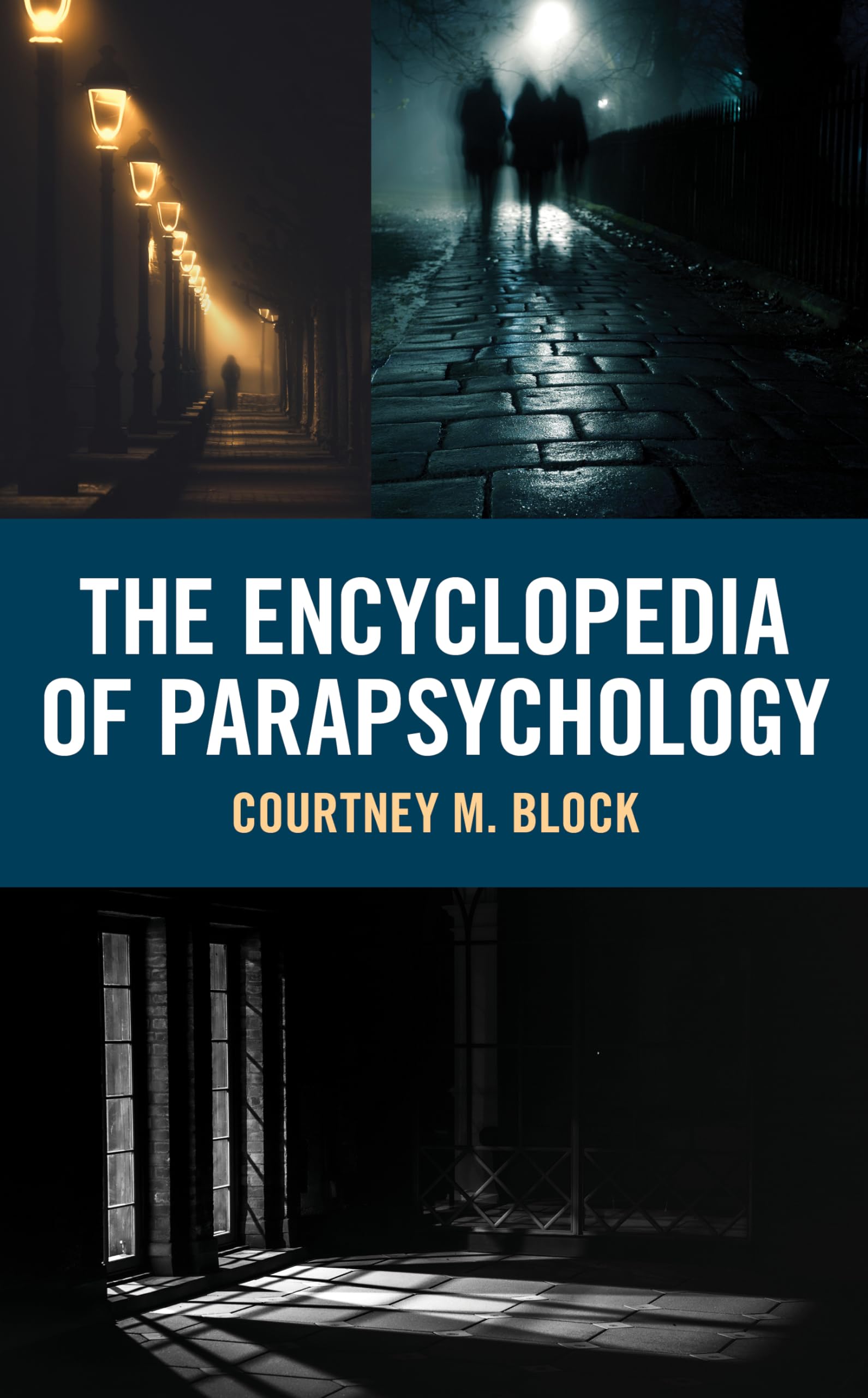 Encyclopedia of Parapsychology Religion & Esotericism