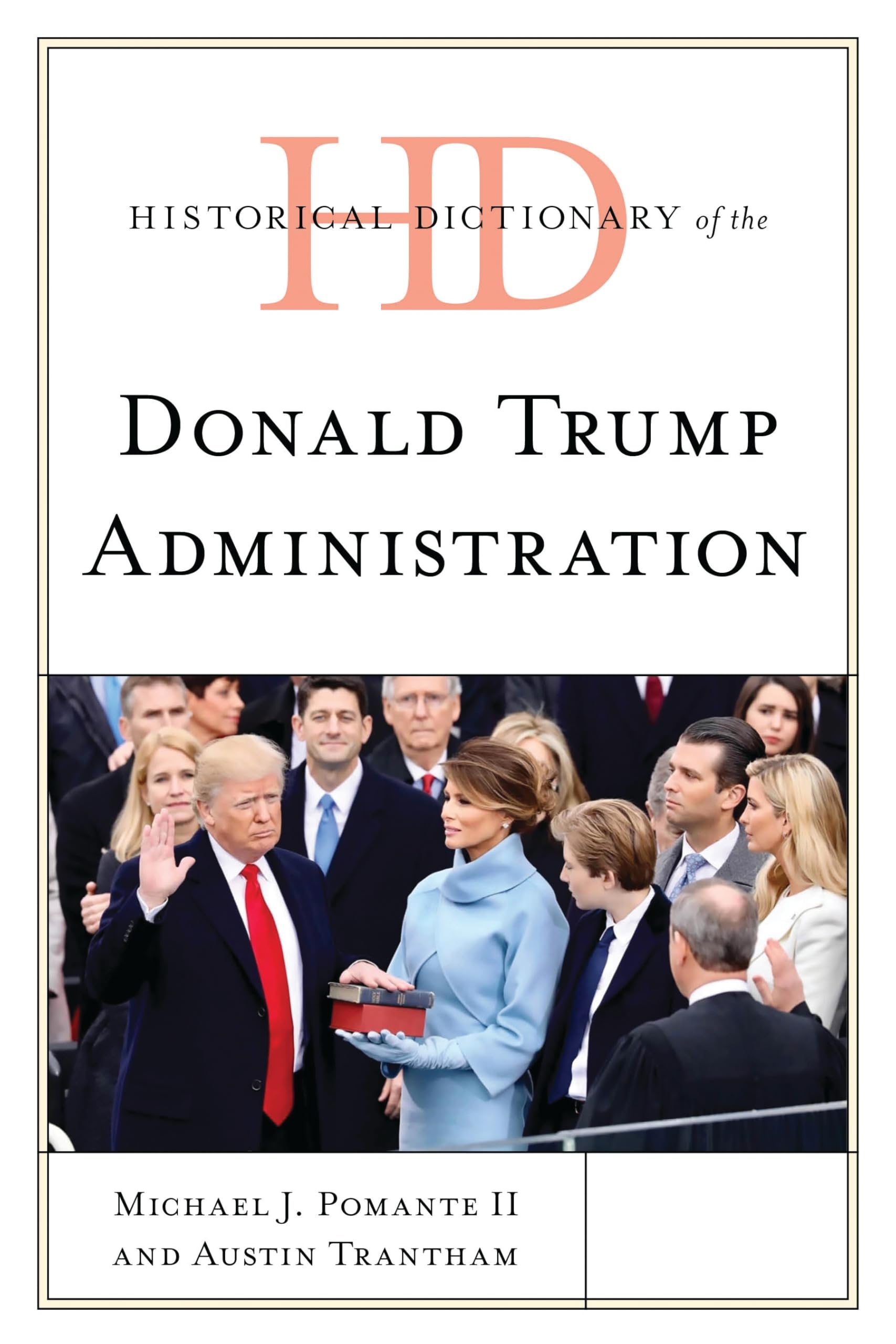 Historical Dictionary of the Donald Trump Administration Social Sciences