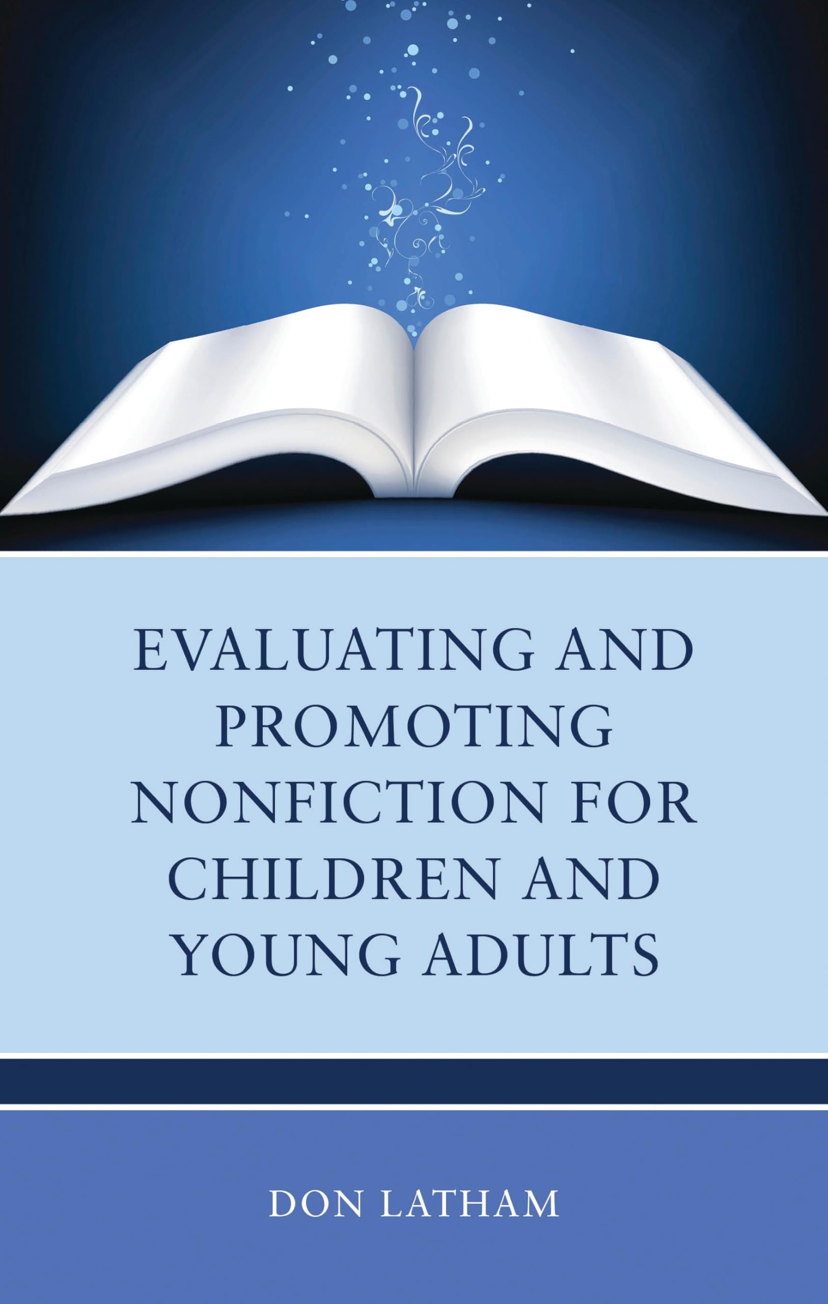 Evaluating and Promoting Nonfiction for Children and Young Adults Social Sciences
