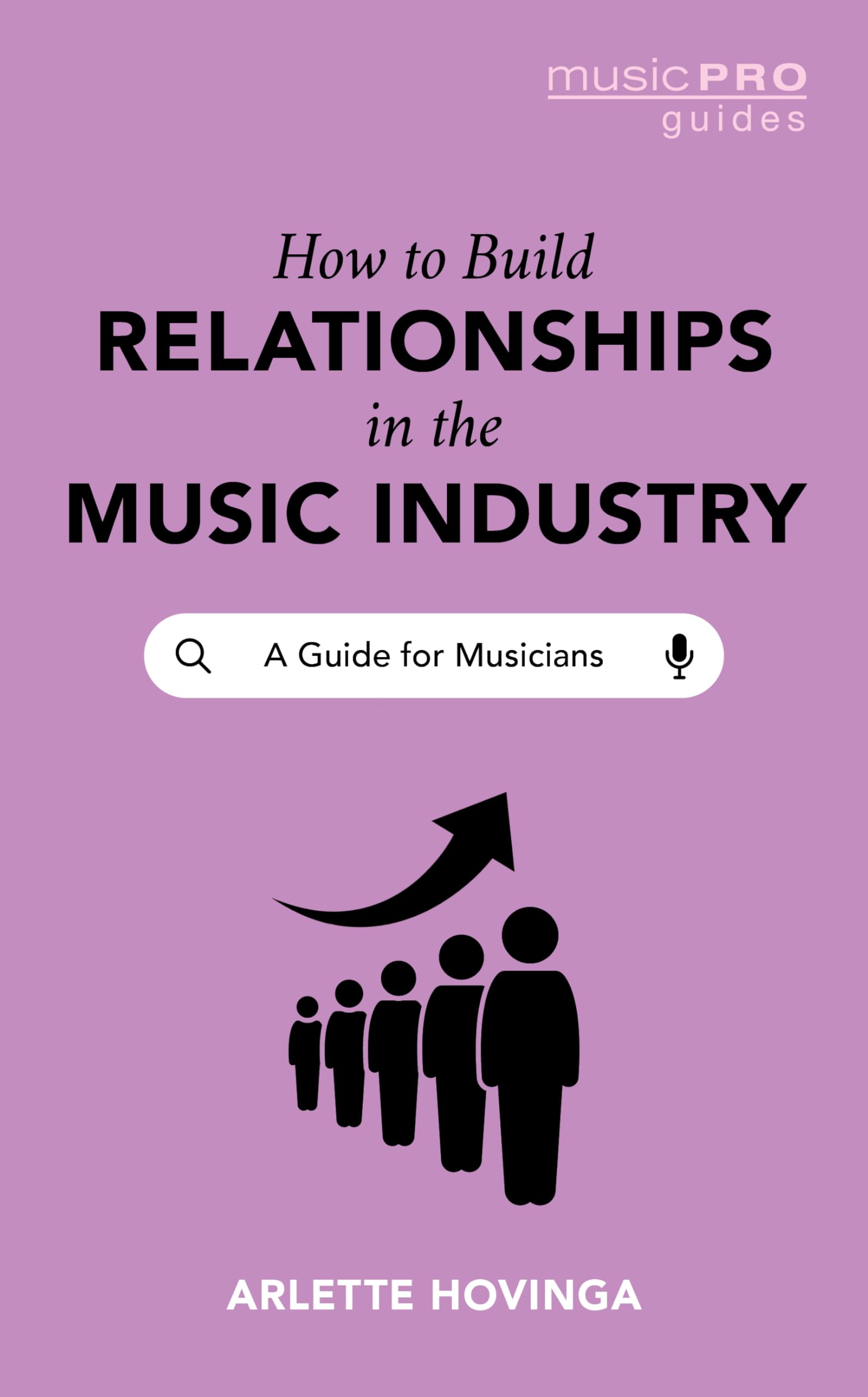 How To Build Relationships in the Music Industry Business, Finance & Career
