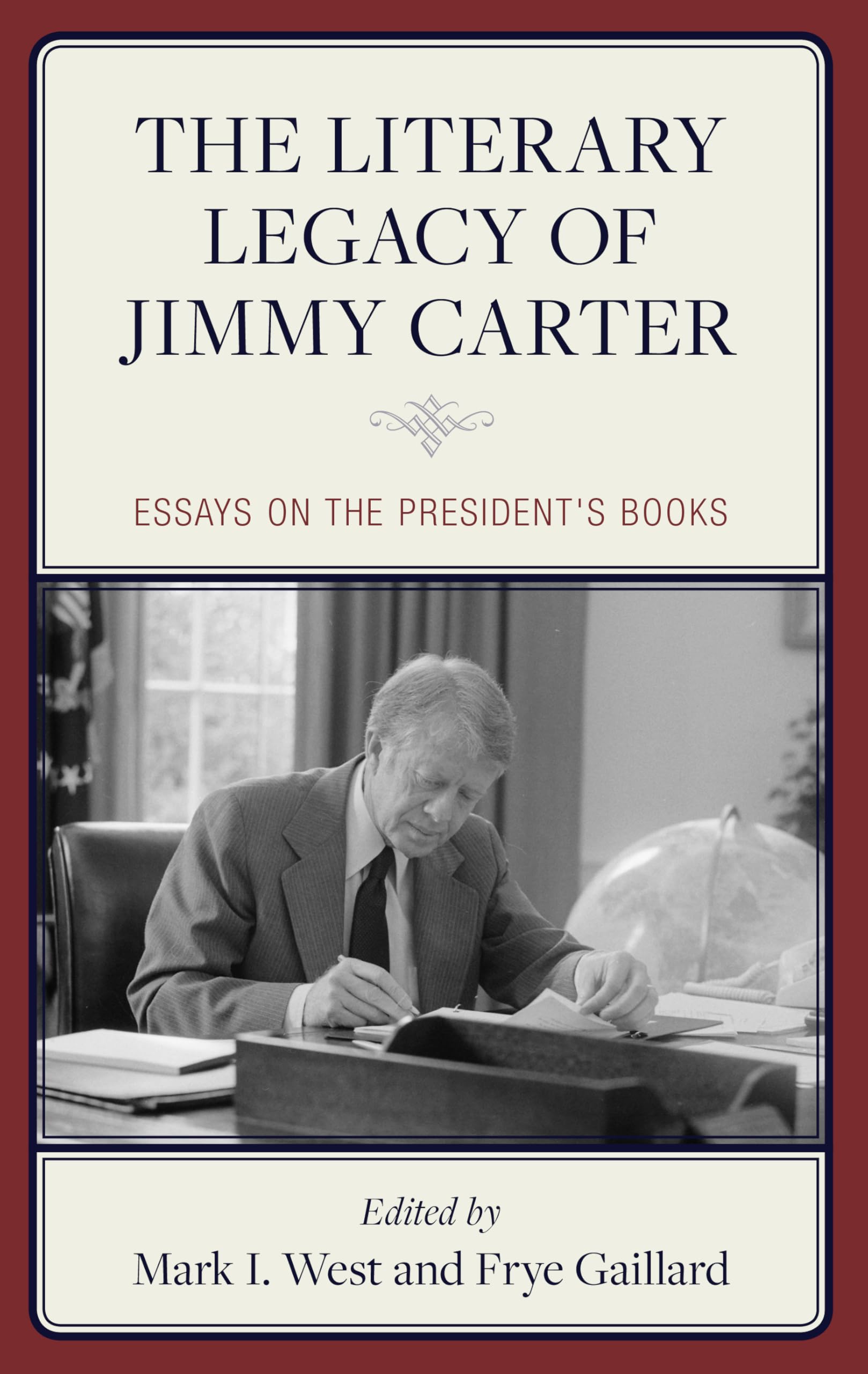 Literary Legacy of Jimmy Carter Social Sciences