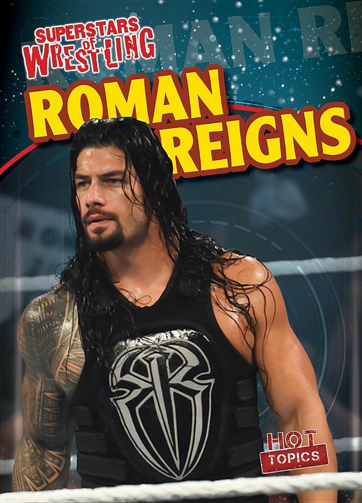 Roman Reigns (Superstars of Wrestling) Leisure & Fun