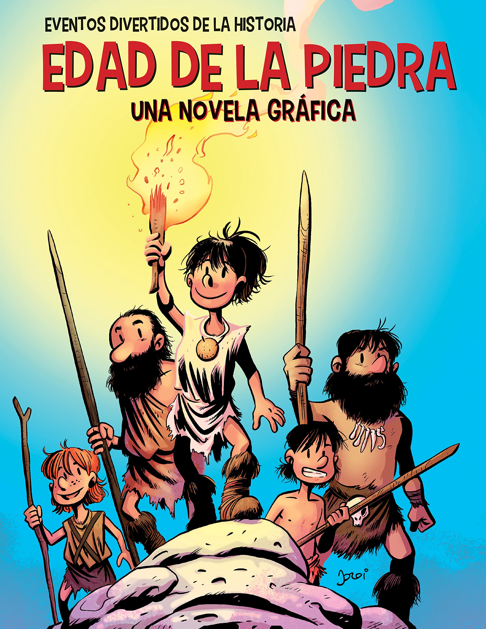 Edad de la Piedra / The Stone Age: Una novela gráfica / A Graphic Novel (Los Eventos Divertidos de la Historia / Funniest Events in History) Manga
