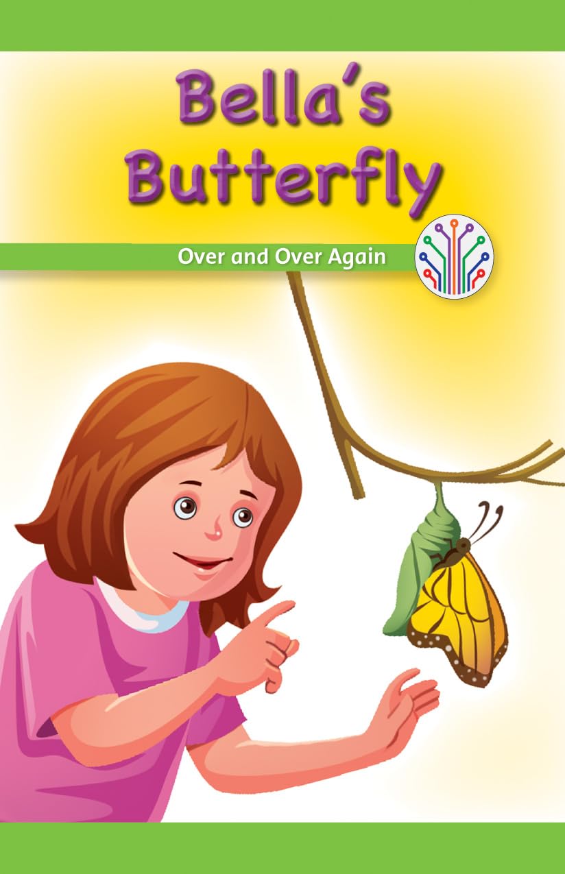 Bella's Butterfly: Over and over Again (Computer Science for the Real World) Novels & Short Stories