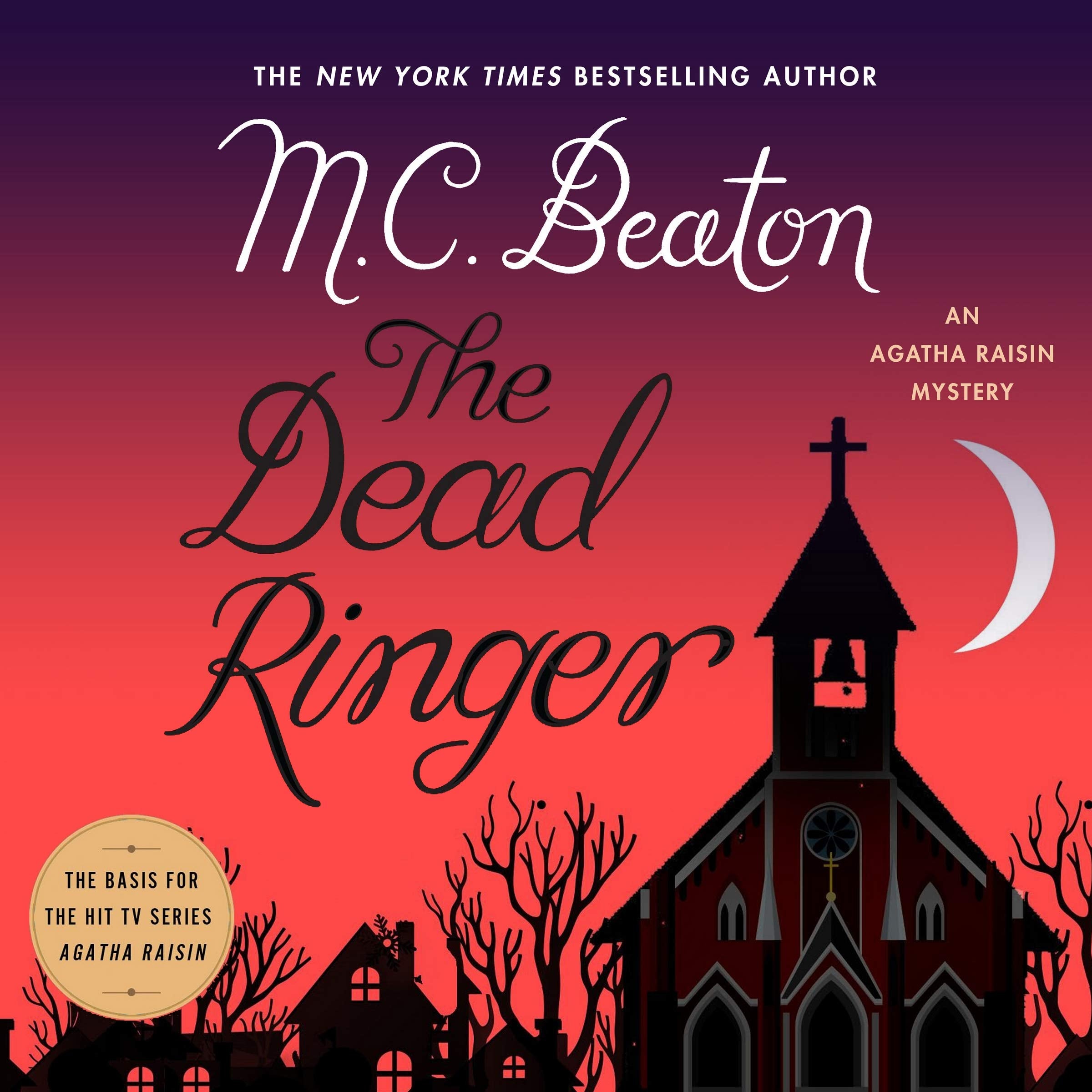 The Dead Ringer: An Agatha Raisin Mystery Contemporary literature
