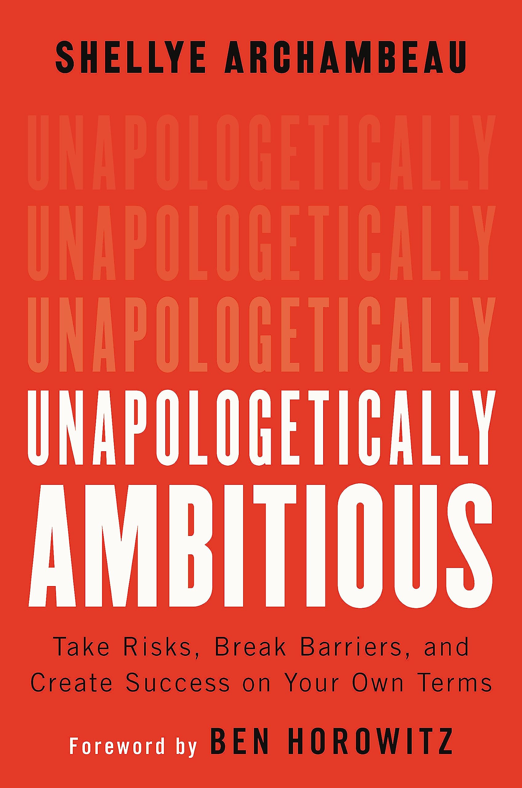 Unapologetically Ambitious Business, Finance & Career