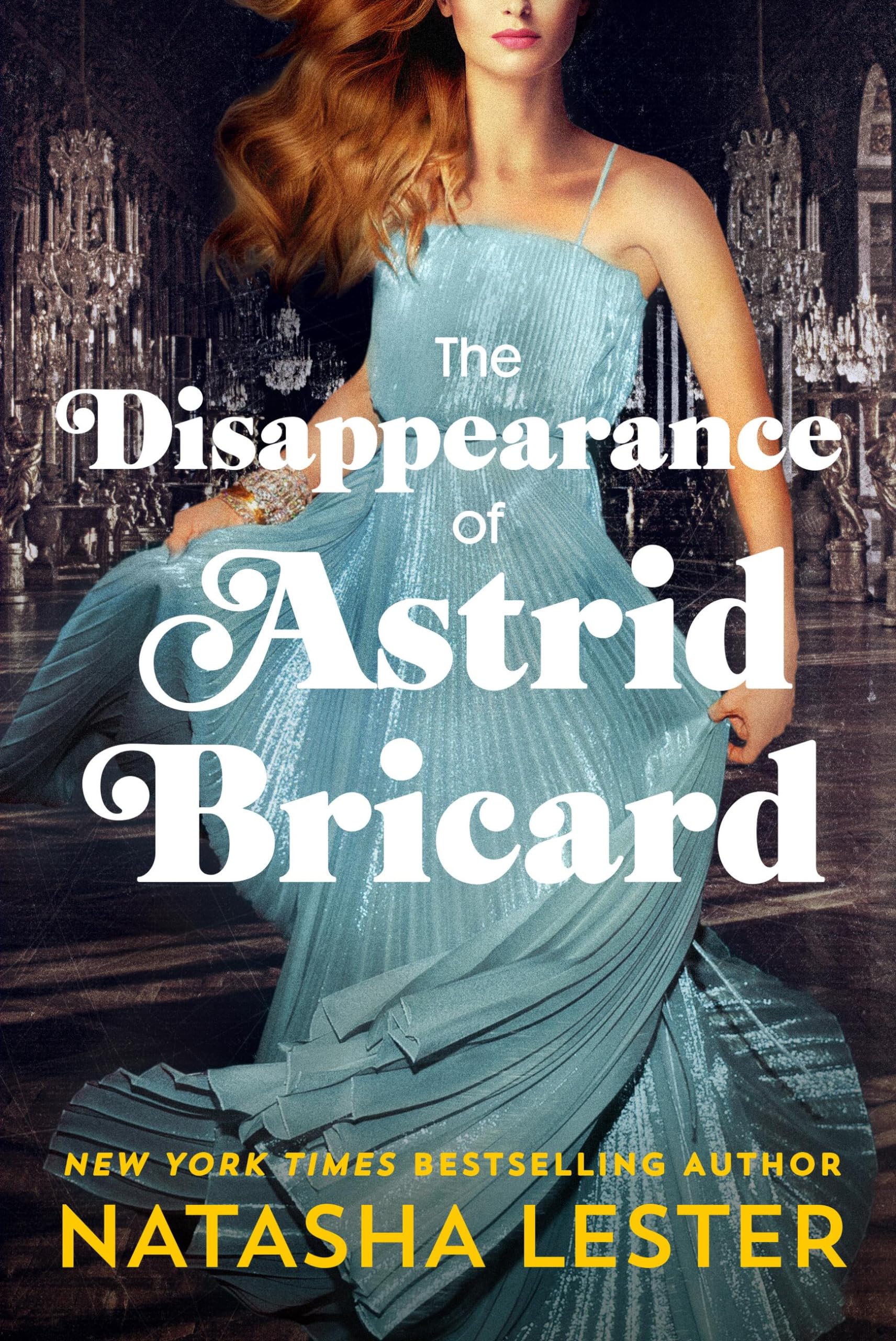 The Disappearance of Astrid Bricard Historical Fiction