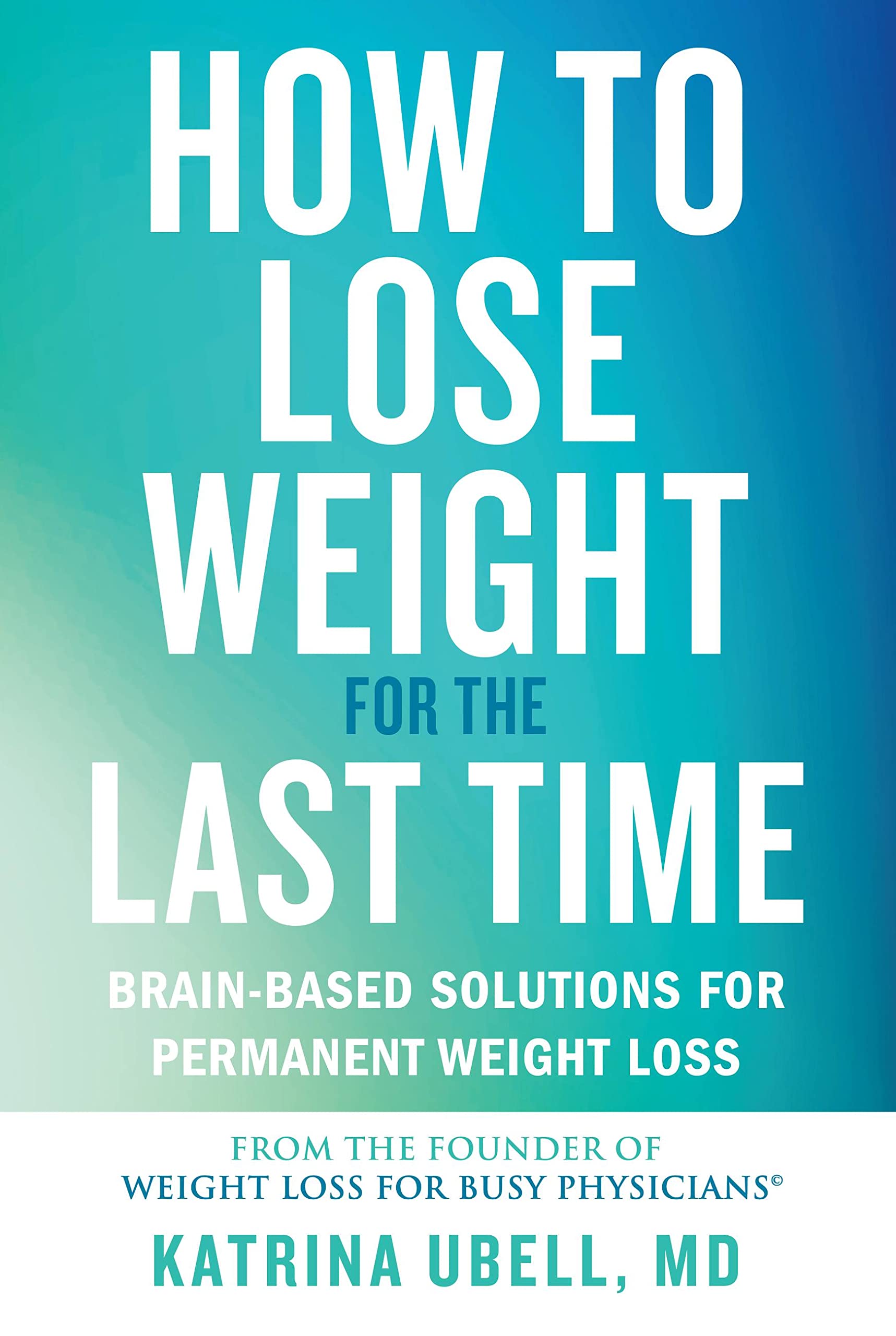 How to Lose Weight for the Last Time Medicine