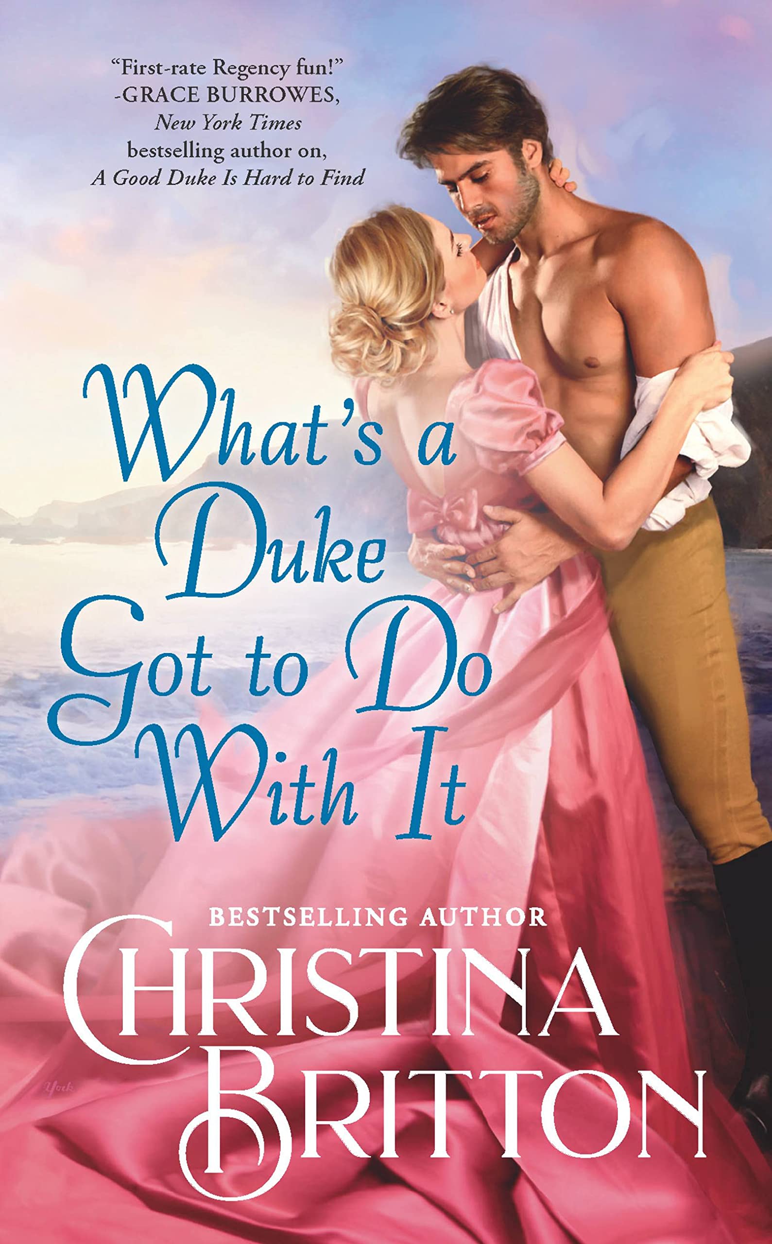 What’s a Duke Got to Do With It (Synneful Spinsters, 2) Historical Fiction
