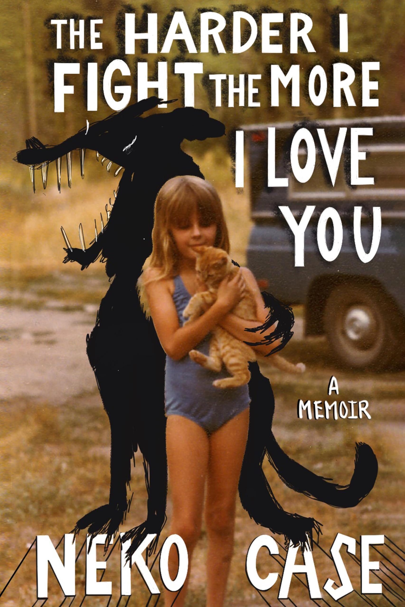 The Harder I Fight the More I Love You Essays & Short Stories