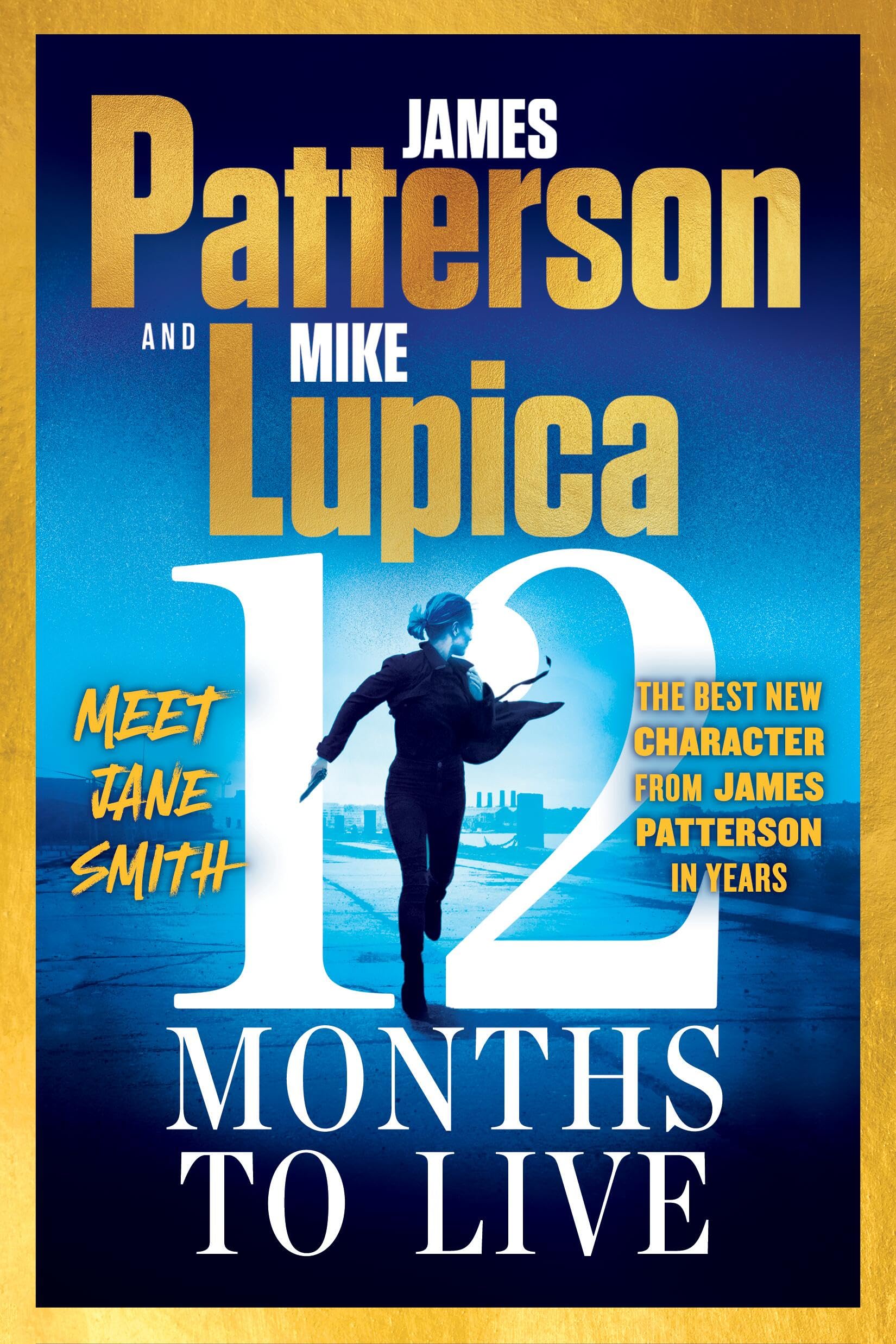 12 Months to Live: A Jane Smith Thriller (A Jane Smith Thriller, 1) Contemporary literature